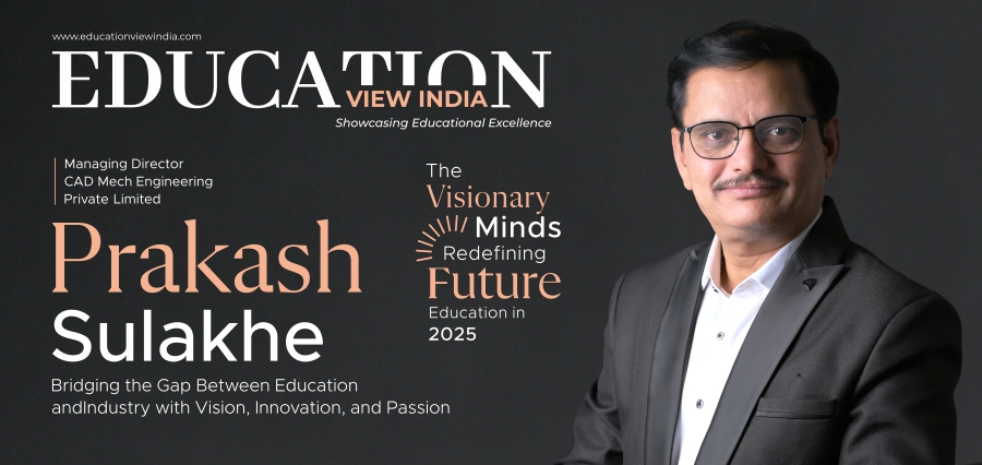 Education View India Features Prakash Sulakhe