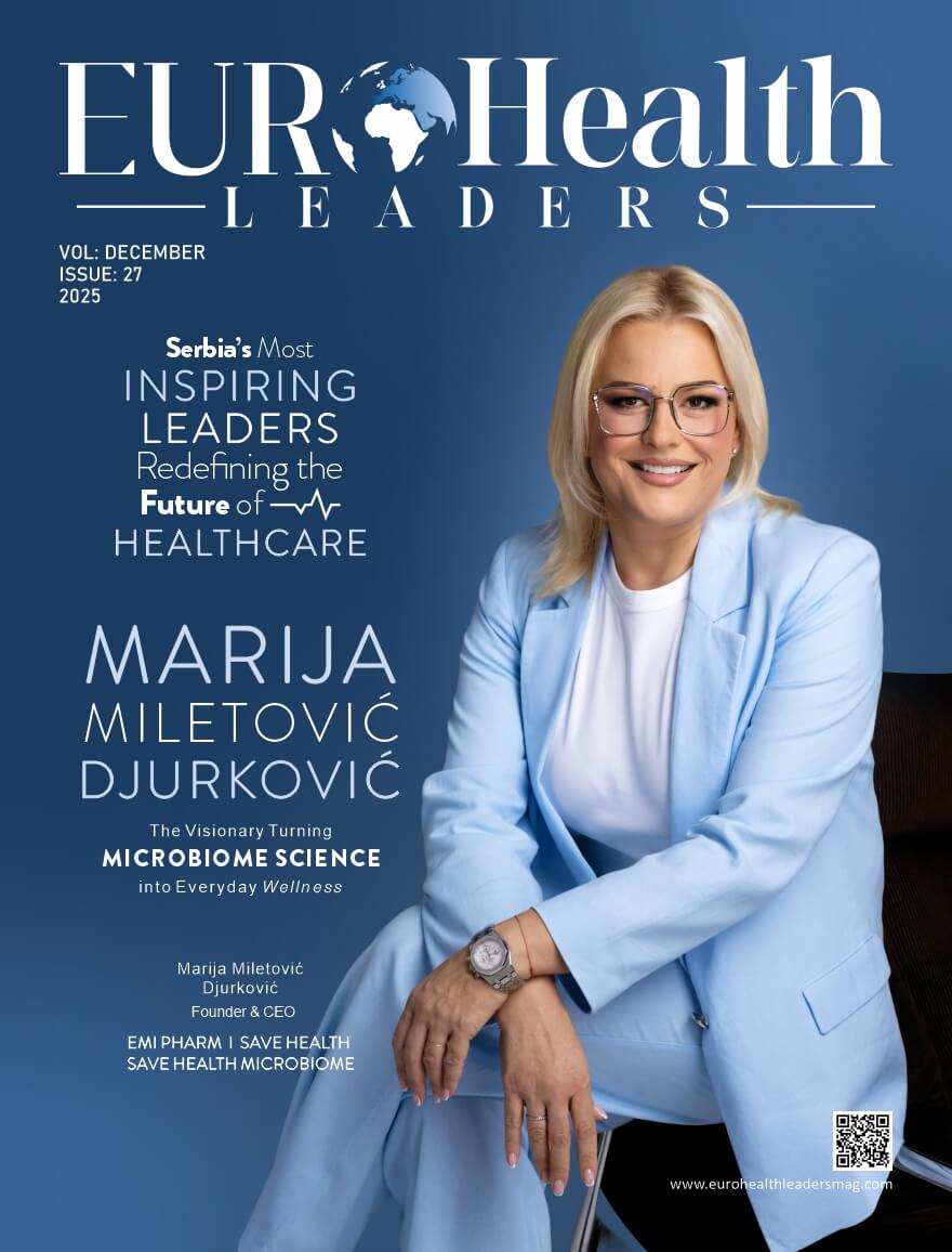 Serbia’s Most Inspiring Leaders Redefining the Future of Healthcare